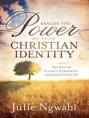 cover image of Realize the Power of Your Christian Identity
